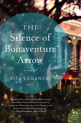 The Silence of Bonaventure Arrow: A Novel Cover Image