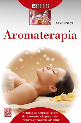 Aromaterapia (Esenciales) Cover Image
