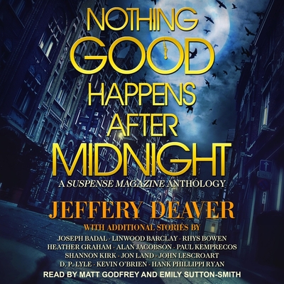 Nothing Good Happens After Midnight Lib/E: A Suspense Magazine Anthology Cover Image