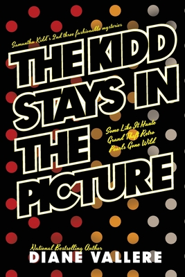 Cover for The Kidd Stays in the Picture