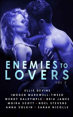 Enemies To Lovers Vol 2 By Ellie Devine, Imogen Markwell-Tweed, Wendy Dalrymple Cover Image