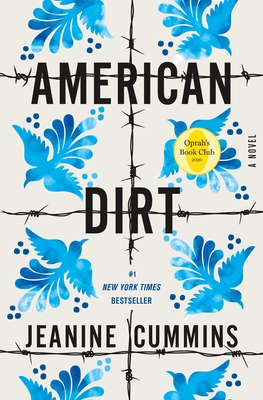 American Dirt (Oprah's Book Club): A Novel Cover Image