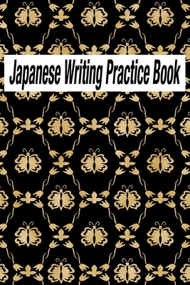 Japanese Writing Practice Book: Naikan Gratitude Grace and the Japanese Art of Self-Reflection, Cornell Notes, Genkouyoushi Practice Notebook, Writing Cover Image