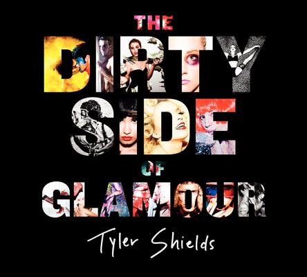 The Dirty Side of Glamour Cover Image