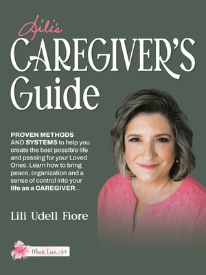 Lili's Caregiver's Guide Cover Image