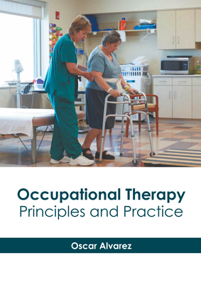 Occupational Therapy: Principles and Practice Cover Image