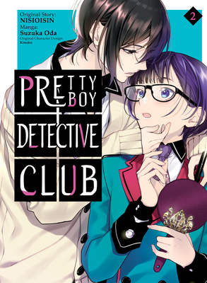 Pretty Boy Detective Club (manga) 2 By NISIOISIN, Suzuka Oda (Illustrator) Cover Image