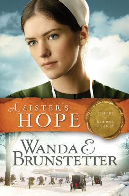 A Sister's Hope (Sisters of Holmes County #3) Cover Image