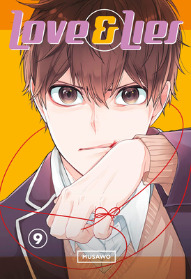 Love and Lies 9 By Musawo Cover Image
