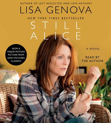Still Alice By Lisa Genova, Lisa Genova (Read by) Cover Image
