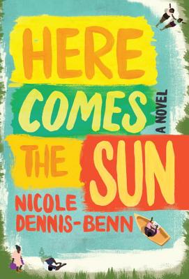 Here Comes the Sun: A Novel