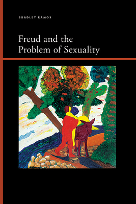 Freud and the Problem of Sexuality (Suny Series)