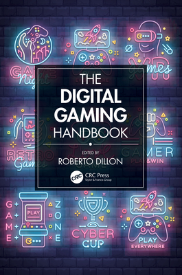 The Digital Gaming Handbook By Roberto Dillon (Editor) Cover Image
