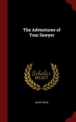 The Adventures of Tom Sawyer