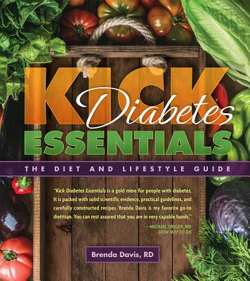 Kick Diabetes Essentials By Brenda Davis Cover Image
