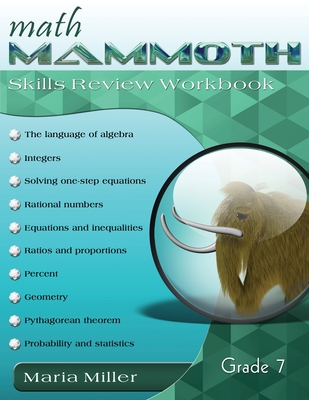 Math Mammoth Grade 7 Skills Review Workbook By Taina M. Miller Cover Image