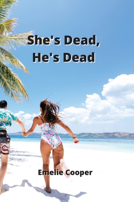 She's Dead, He's Dead Cover Image