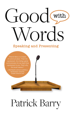 Good with Words: Speaking and Presenting Cover Image