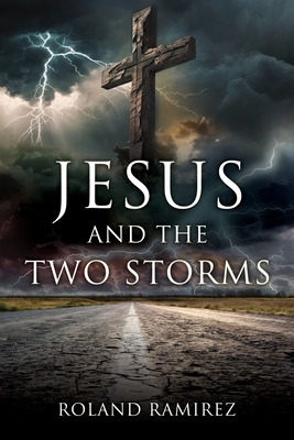 Jesus and the Two Storms Cover Image