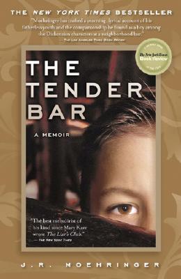 The Tender Bar: A Memoir Cover Image