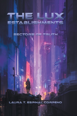 The Lux Establishments: Sectors of Truth Cover Image