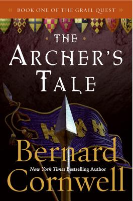 The Archer's Tale: Book One of the Grail Quest Cover Image