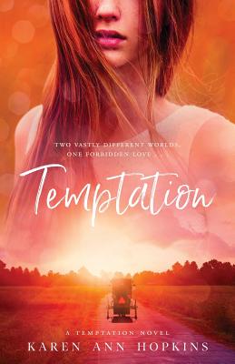 Temptation (Temptation Novel #1) By Karen Ann Hopkins Cover Image