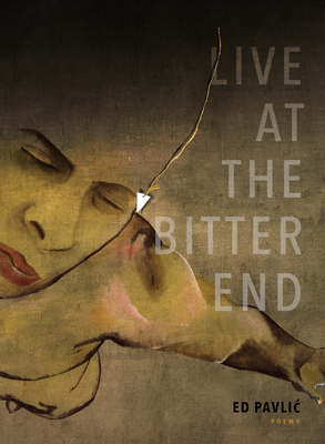 Live at the Bitter End By Ed Pavlic Cover Image