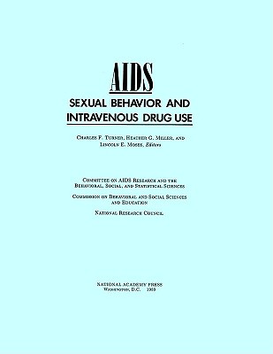 Aids, Sexual Behavior, and Intravenous Drug Use Cover Image