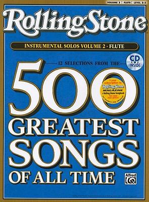 Selections from Rolling Stone Magazine's 500 Greatest Songs of All Time (Instrumental Solos), Vol 2: Flute, Book & CD Cover Image