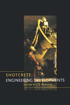 Shotcrete: Engineering Developments Cover Image