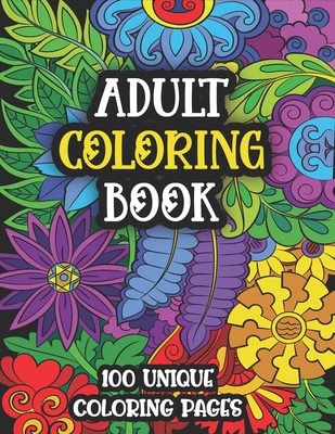 Adult Coloring Book: An Adult Coloring Book With Fun And Stress Relive 