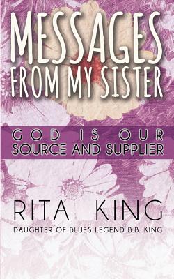 Messages from My Sister: God Is Our Source and Supplier Cover Image