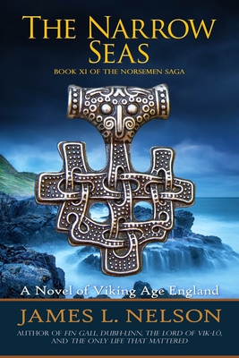 The Narrow Seas: Book XI of The Norsemen Saga Cover Image