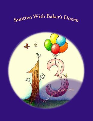 Smitten With Baker's Dozen: Roman s Chertovoj Dyuzhinoj Cover Image