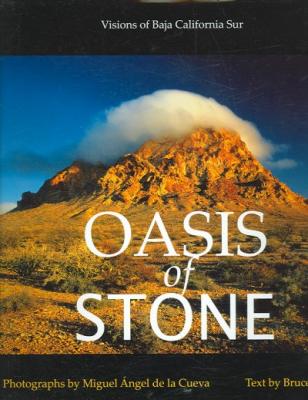 Oasis of Stone: Visions of Baja California Sur Cover Image