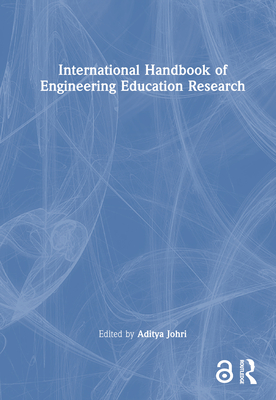 International Handbook of Engineering Education Research Cover Image