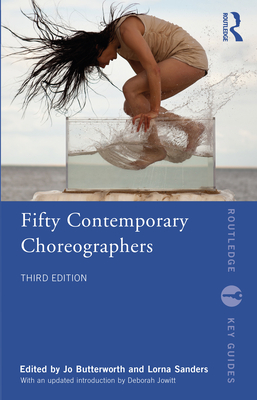 Fifty Contemporary Choreographers (Routledge Key Guides) Cover Image