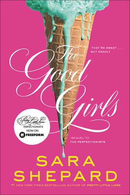Good Girls (Perfectionists #2) Cover Image