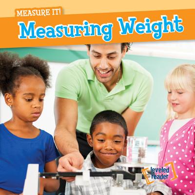 Measuring Weight (Measure It!) Cover Image