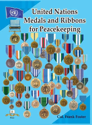 United Nations Medals and Ribbons for Peacekeeping Cover Image
