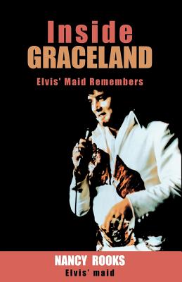 Inside Graceland By Nancy Rooks Cover Image