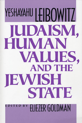 Judaism, Human Values, and the Jewish State Cover Image