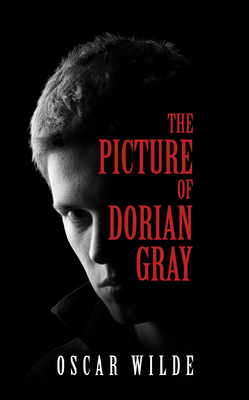 The Picture of Dorian Gray By Oscar Wilde Cover Image