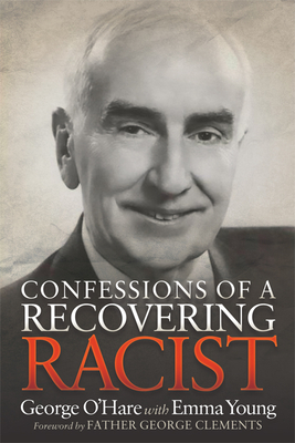 Confessions of a Recovering Racist Cover Image