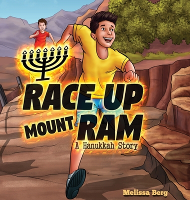 Race Up Mount Ram: A Hanukkah Story Cover Image