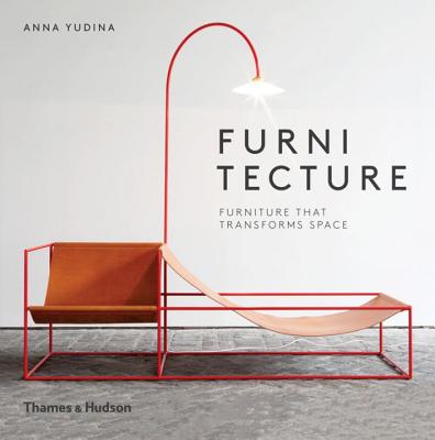 Furnitecture: Furniture That Transforms Space Cover Image