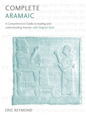 Complete Aramaic By Eric Reymond Cover Image