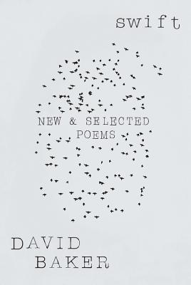 Swift: New and Selected Poems Cover Image