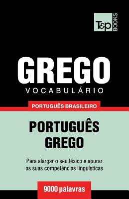 Vocabulário Português Brasileiro-Grego - 9000 palavras By Andrey Taranov Cover Image